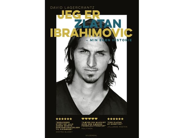 Jeg er Zlatan Ibrahimovic | David Lagercrantz | Kieli: Tanska
