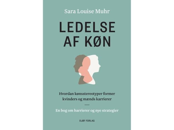 Sukupuolten välinen johtajuus | Sara Louise Muhr | Kieli: Tanska