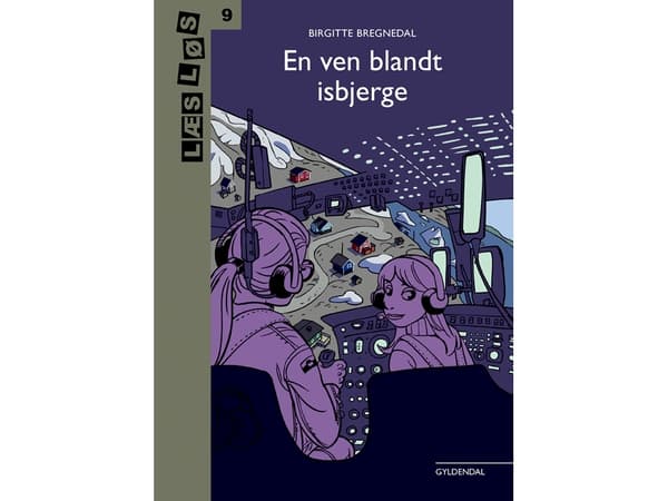 En vän bland isberg | Birgitte Bregnedal | Språk: Danska