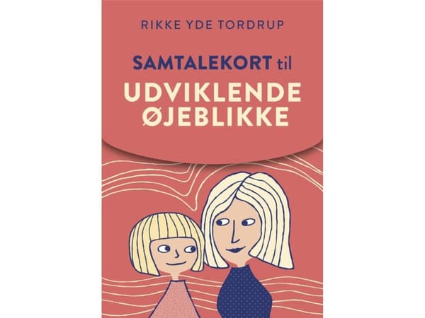 Puhelinkortit Kehittyviä hetkiä varten | Rikke Yde Tordrup | Kieli: Tanska