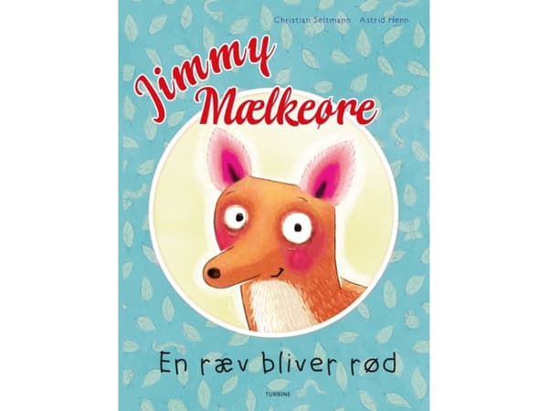 Jimmy Milky Ears - En räv blir röd | Christian Seltmann | Språk: Danska
