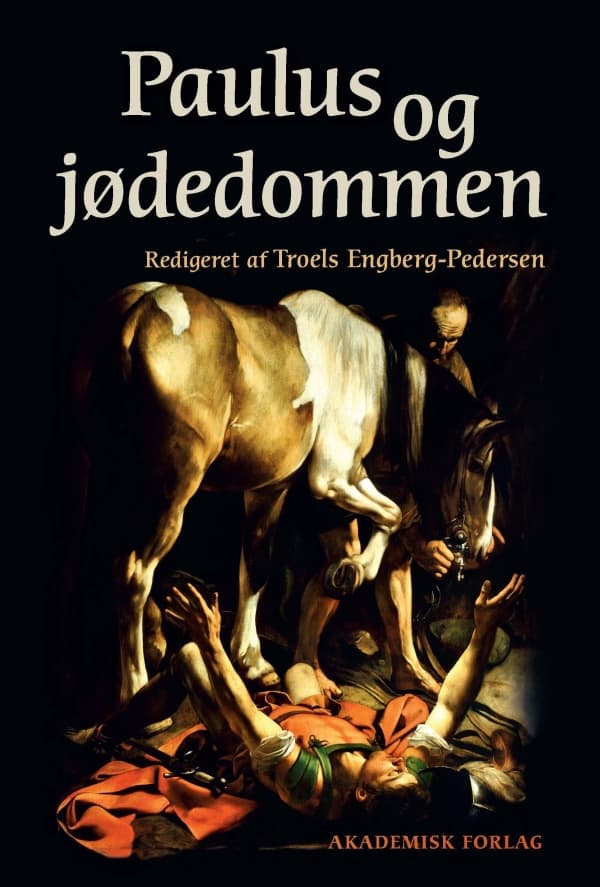 Paulus og jødedommen | Troels Engberg-Pedersen | Språk: Danska