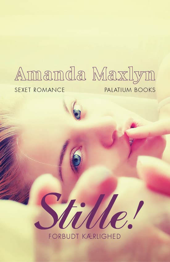 Hiljaa! - Kielletty rakkaus | Amanda Maxlyn | Kieli: Tanska