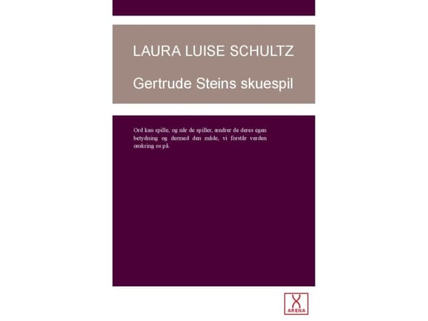 Getrude Steinin näytelmä | Laura Louise Schulz | Kieli: Tanska