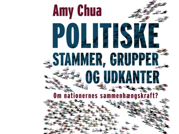 Politiske stammer | Amy Chua
