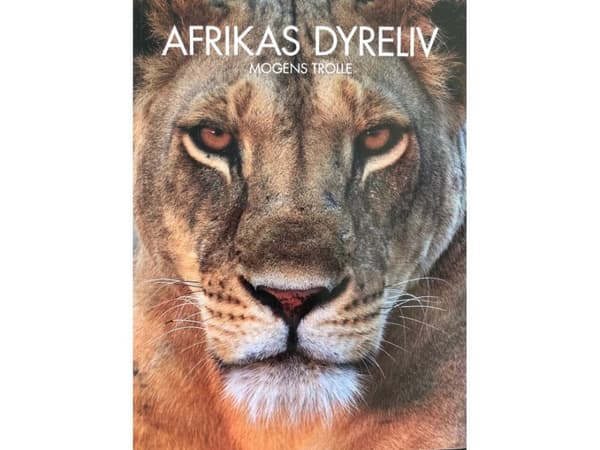 Afrikas dyreliv | Mogens Trolle | Kieli: Tanska