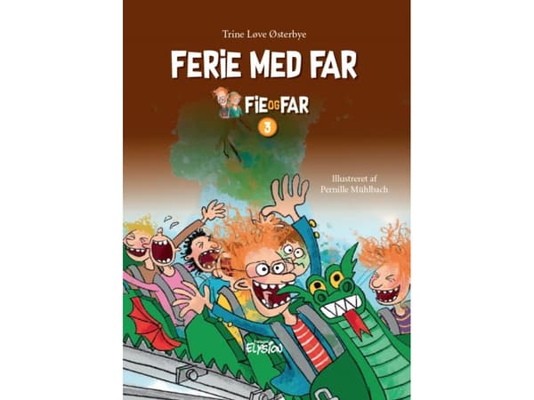 Ferie med far | Trine Løve Østerbye | Kieli: Tanska