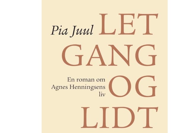 Lätt att gå och lite mer | Pia Juul | Språk: Danska