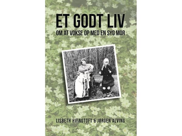 Hyvä elämä | Lisbeth Hvingtoft &amp; Jørgen Alving | Kieli: Tanska