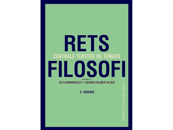 Retsfilosofi | Jørgen Dalberg-Larsen;Ole Hammerslev;Henrik Palmer Olsen;Silvia Adamo;Stine Jørgensen;Thomas Riis;Sten Schaumburg-Müller;Bjarke Viskum