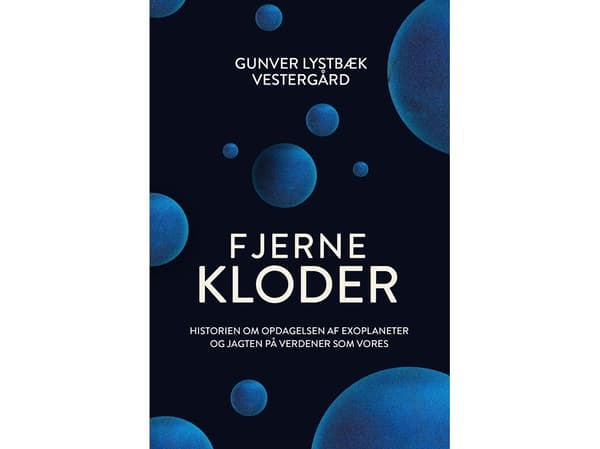 Avlägsna planeter | Gunver Lystbæk Vestergård | Språk: Danska