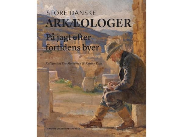 Suuret tanskalaiset arkeologit | Kieli: Tanska