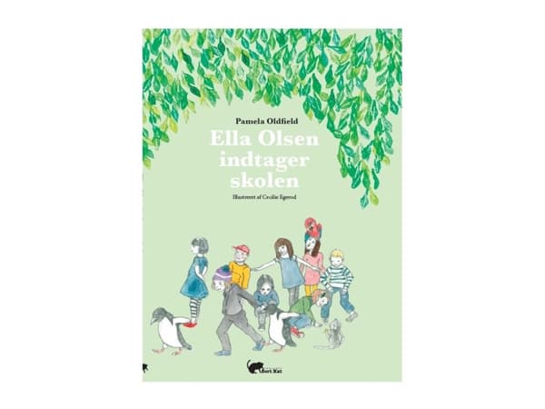 Ella Olsen ottaa koulun haltuunsa | Pamela Oldfield | Kieli: Tanska