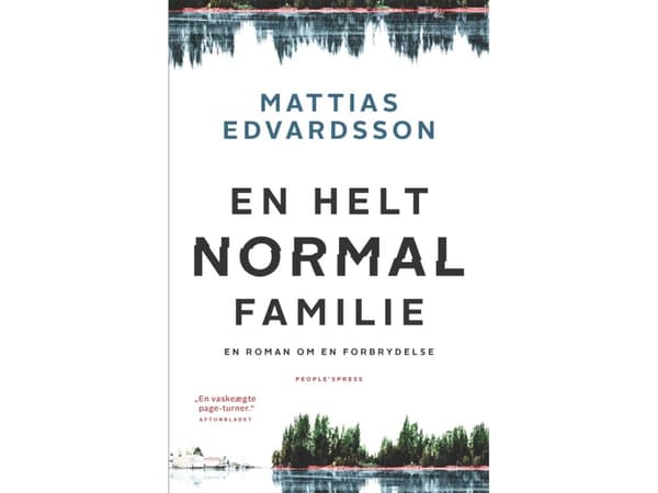 En helt normal familie | Mattias Edvardsson | Språk: Danska