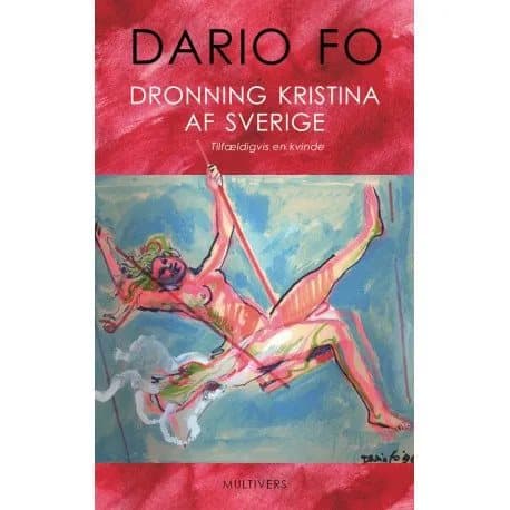 Drottning Kristina av Sverige | Dario Fo | Språk: Danska