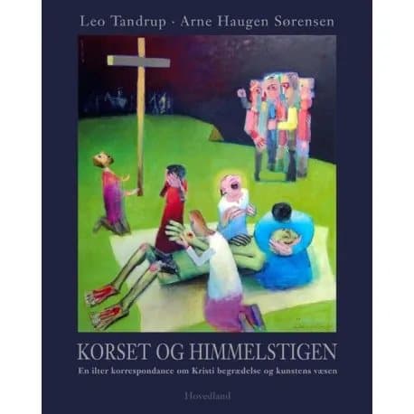 Korset og himmelstigen | Leo Tandrup, Arne Haugen Sørensen | Kieli: Tanska