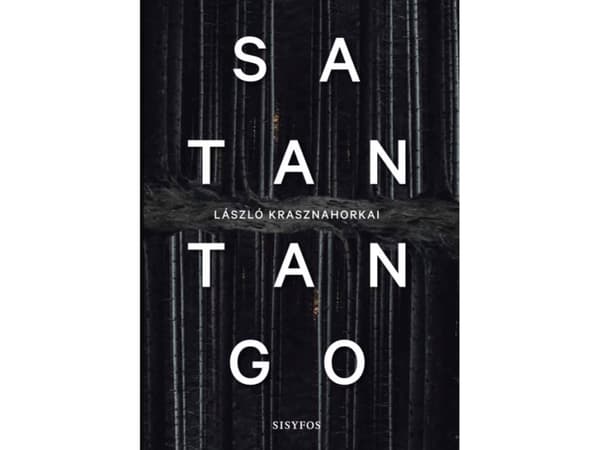 Satantango | László Krasznahorkai | Kieli: Tanska