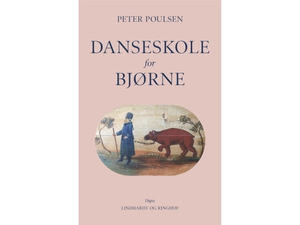 Danseskole for bjørne | Peter Poulsen | Kieli: Tanska