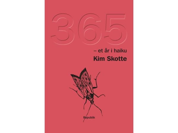365 - et år i haiku | Kim Skotte | Kieli: Tanska
