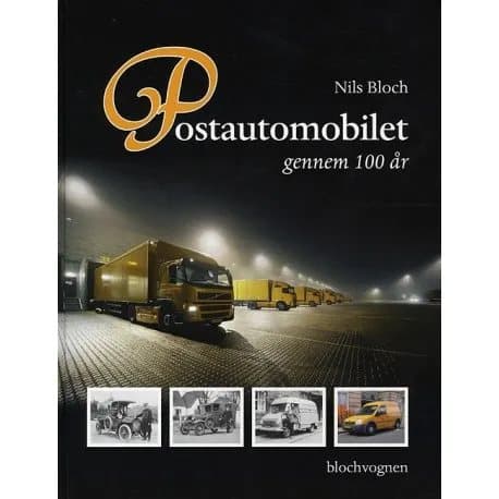 Postautomobilet gennem 100 år | Nils Bloch | Språk: Danska