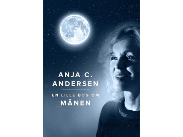 En lille bog om Månen | Anja C. Andersen | Kieli: Tanska