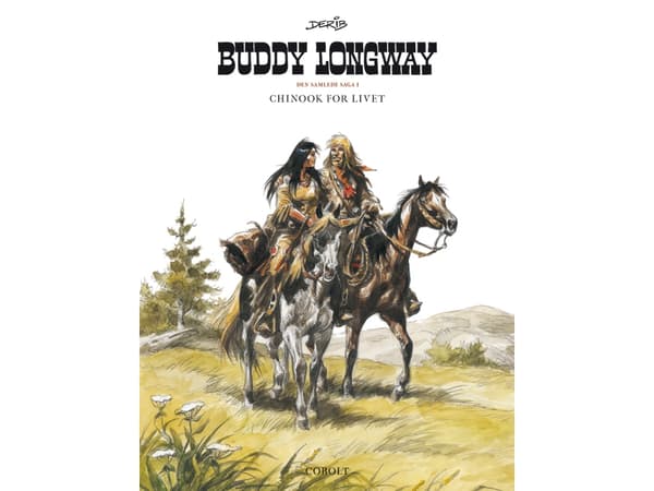 Buddy Longway - Koko tarina 1 | Derib | Kieli: Tanska