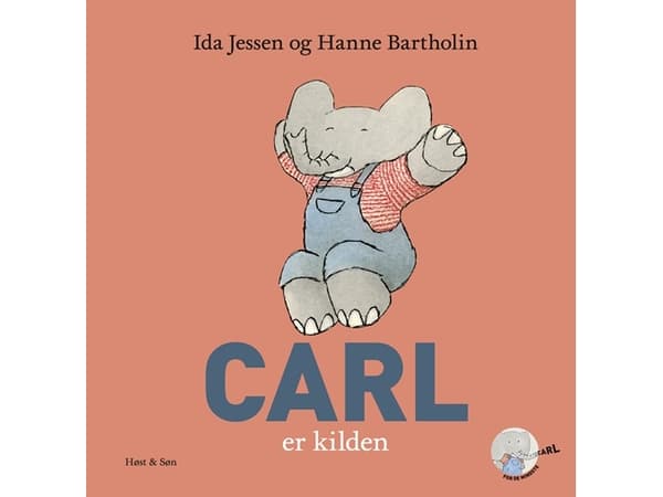 Carl on lähde | Ida Jessen;Hanne Bartholin | Kieli: Tanska