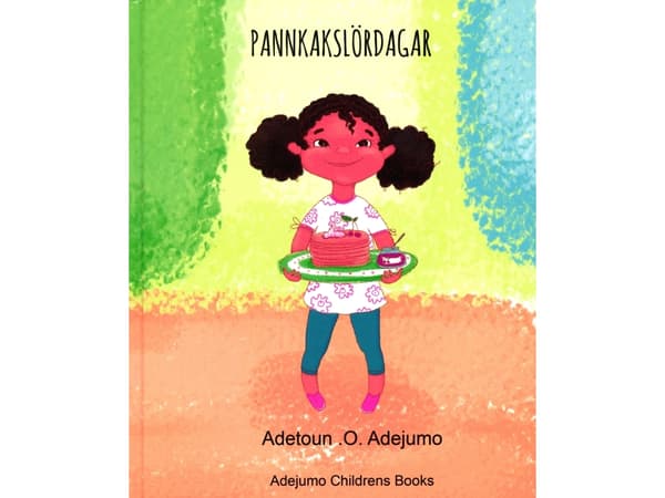 Pannkakslördagar | Adetoun .O. Adejumo | Kieli: swe