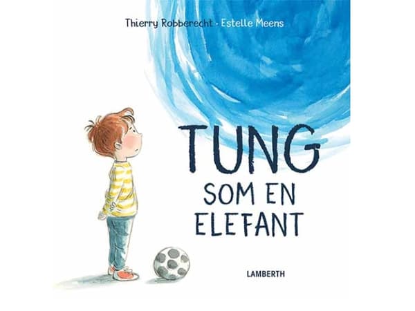 Tung som en elefant | Thierry Robberecht | Kieli: Tanska