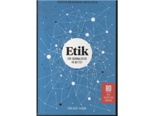 Etik for journalister på nettet | Jakob Albrecht og Andreas Marckmann Andreassen | Kieli: Tanska