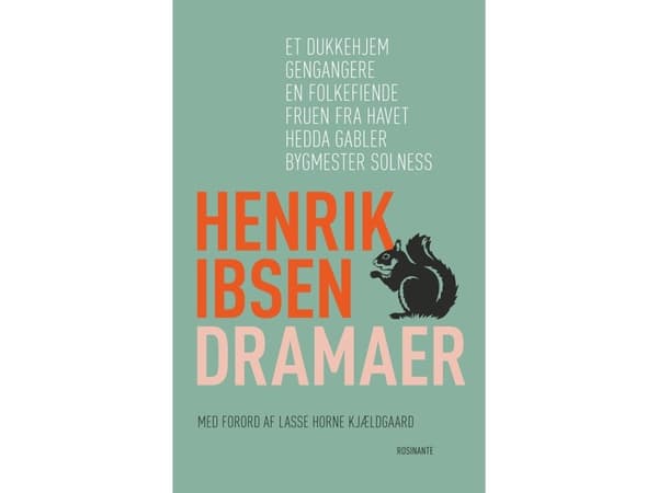 Draamat | Henrik Ibsen | Kieli: Tanska