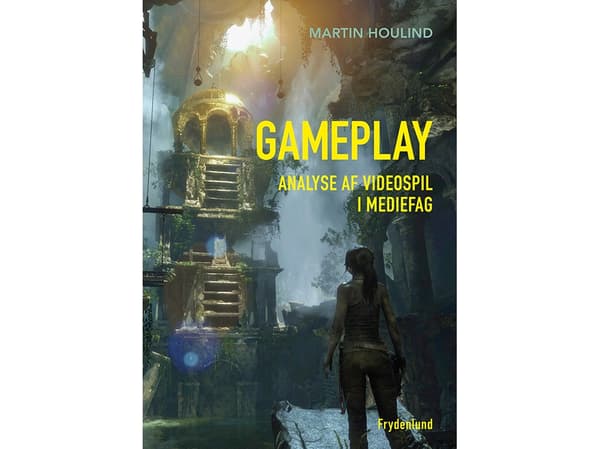 Gameplay | Martin Houlind | Språk: Danska