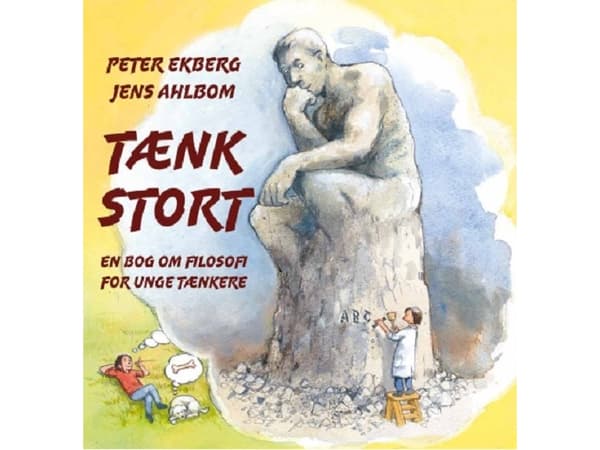 TÆNK STORT | Peter Ekberg, Jens Ahlbom | Kieli: Tanska