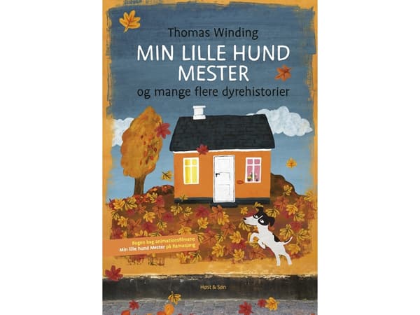 Pikku koirani Master ja monia muita eläintarinoita | Thomas Winding | Kieli: Tanska