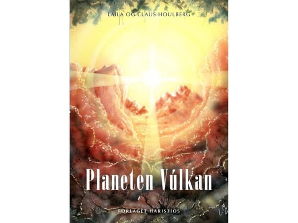 Planeten Vulkan | Laila och Claus Houlberg | Språk: Danska