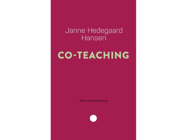 Yhteisopettajuus | Janne Hedegaard Hansen | Kieli: Tanska