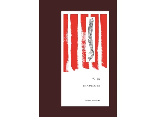 Todellisuus | Yu Hua | Kieli: Tanska