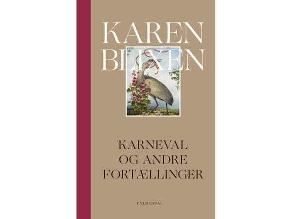 Karnevalen och andra berättelser | Karen Blixen | Språk: Danska