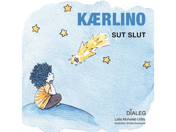 Kærlino - Sut Slut | Laila Muhareb Udby | Kieli: Tanska