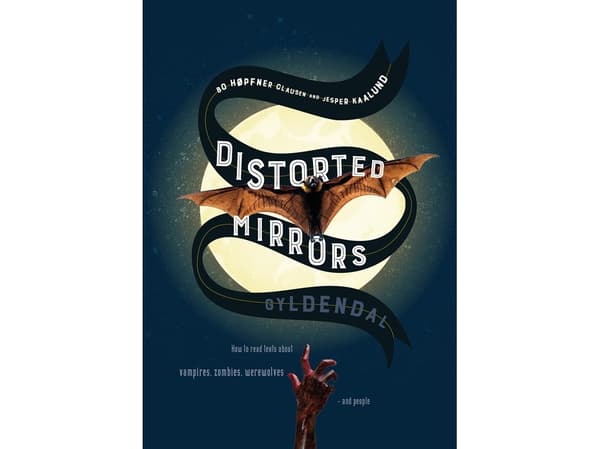 Distorted Mirrors | Jesper Kaalund;Bo Høpfner Clausen | Språk: Danska