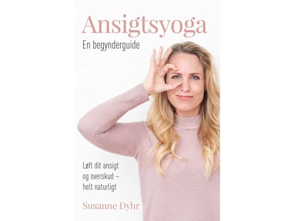 Ansigtsyoga | Susanne Dyhr | Språk: Dansk