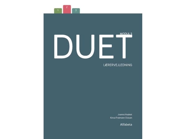 Duetto 5, opettajan opas | Kirsa Freimann Olesen;Joanna Haskiel | Kieli: Tanska