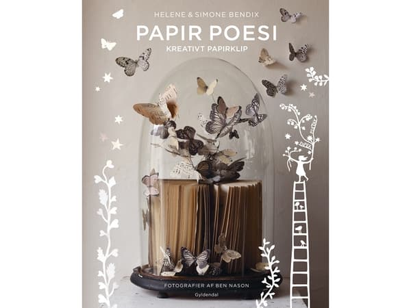 Paperirunoutta | Helene Bendix;Simone Bendix | Kieli: Tanska