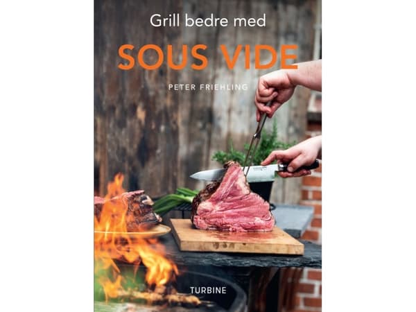 Grilla bättre med Sous vide | Peter Friehling | Språk: Danska