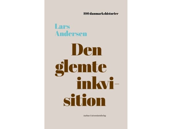 Den glemte inkvisition | Lars Andersen | Kieli: Tanska