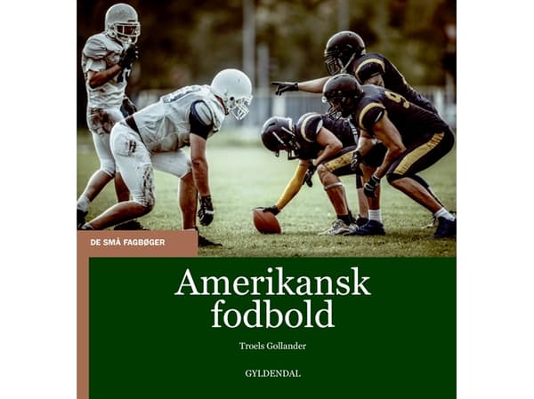 Amerikkalainen jalkapallo | Troels Gollander | Kieli: Tanska