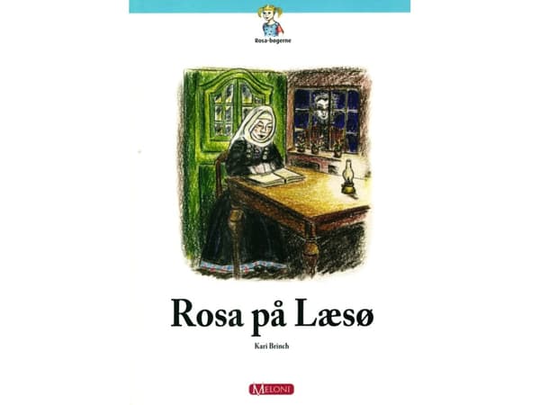 Rosa on Læsø | Kari Brinch | Kieli: Tanska