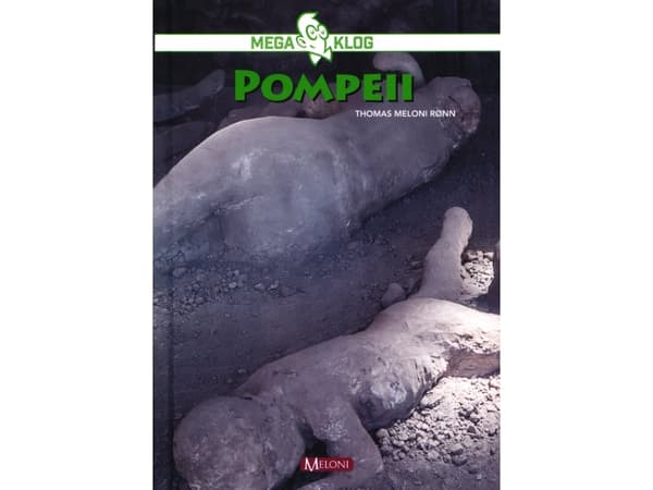 Pompeji | Thomas Meloni Rønn | Språk: Danska