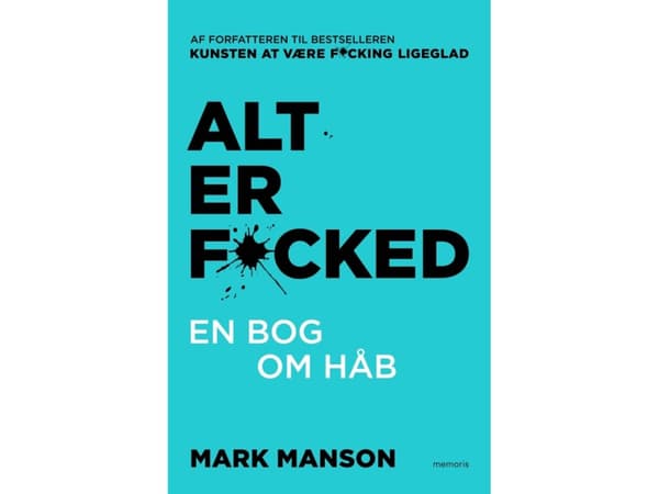 Alt er fucked | Mark Manson | Språk: Danska