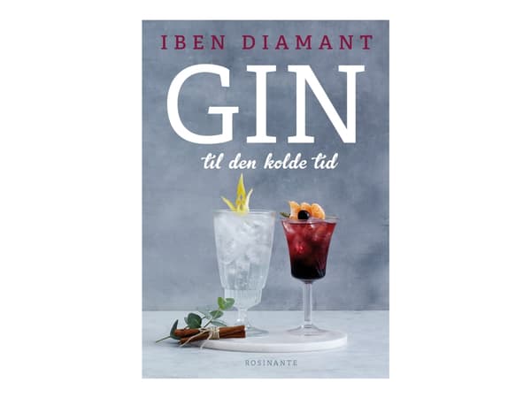 Gin kylmää vuodenaikaa varten | Iben Diamant | Kieli: Tanska